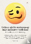 Jong, Steven de - Gelieve niet te stotteren op onze inclusieve werkvloer