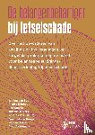 Boom, W.H. van, Rijnhout, Rianka, Gulyás, Han, Derksen, Jolette - De belangenbehartiger bij letselschade