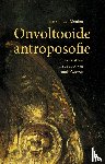 Meulen, Jelle van der - Onvoltooide antroposofie