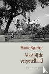 Sperber, Manès - Voorbij de vergetelheid