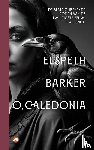 Barker, Elspeth - O, Caledonia