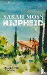 Moss, Sarah - Rijpheid