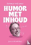 Hendrikse, Jeroen - Scheur mij voor humor met inhoud