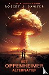 Sawyer, Robert J. - Het Oppenheimer alternatief