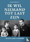 Verstraten, Joop - Ik wil niemand tot last zijn