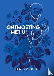 Torenbeek, Lidy - Ontmoeting met U