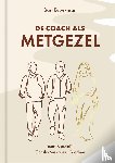 Broekman, Bart - De coach als METGEZEL
