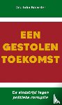 Brewster, John - Een gestolen toekomst