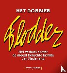 Grootheest, Aart van, Pronk, Jorn - Het Dossier Flodder