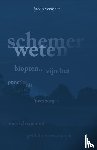 Vermaat, Jacob - Schemerweten