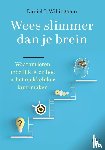 Willingham, Daniel T - Wees slimmer dan je brein