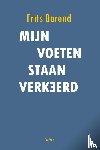 Barend, Frits - Mijn voeten staan verkeerd