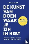 Kuiper, Adriaan - De kunst van het doen waar je zin in hebt