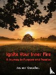 Van Oorschot, Jos - Ignite Your Inner Fire