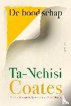 Coates, Ta-Nehisi - De boodschap