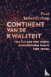 Schenderling, Paul - Continent van de kwaliteit