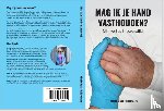 Maas-Ruijzenaars, Nicole - Mag ik je hand vasthouden?