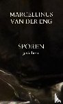 Eng, Marcellinus van der - Sporen