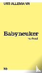 Allemann, Urs - Babyneuker