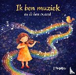 Terpstra, Iris - Ik ben muziek
