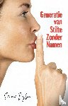 Bijlsma, Deanne - Generatie van stilte zonder namen