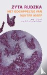 Rudzka, Zyta - Het oogappeltje van dokter Josef