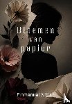 Arthur, Emmanuel - Bloemen van papier