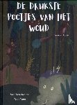  - De drukste pootjes van het woud