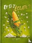 Biesbrouck, Bieke - Et si j'éclate ?