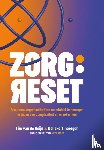 Geijn, Tim van de, Tinbergen, Nelleke - ZORG:RESET
