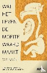 Pama, Gretha, de Vos, Marjoleine - Wat het leven de moeite waard maakt
