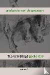 Bragt, Tijs van - Anatomie van de grassen