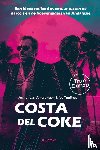 Amerongen, Arthur van, Teulings, Ivo - Costa del Coke