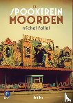 Follet, Michel - De Spooktreinmoorden