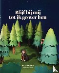Hofkes, Mathilde - Blijf bij mij tot ik groter ben