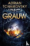 Tchaikovsky, Adrian - Grauw