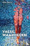 Weusten, Josje - Valse waarheden
