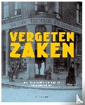 Zaken, Stichting Vergeten - Vergeten Zaken