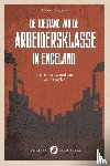 Engels, Friedrich - De toestand van de arbeidersklasse in Engeland