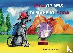 Zwaag, Louise van der - Di biahe ku Yoda