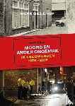 Dillerop, Henk - Moord en ander ongemak in Leeuwarden 1975-2015
