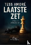 Amoré, Tess - Laatste zet