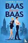 Kraak, Sandra - Baas boven baas
