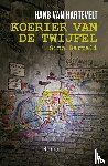 Hartevelt, Hans van - Koerier van de twijfel