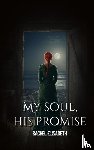 Elisabeth, Rachel - My Soul His Promise
