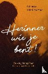 Klinkhamer, Gineke - Herinner wie je bent