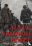 Zijl, Piet van - Als de vrijheid roept