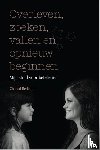 Berkhout, Chantal - Overleven, zoeken, vallen en opnieuw beginnen