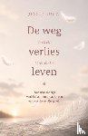 Douw, Jessie - De weg van verlies naar leven