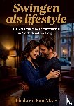 Maas, Linda, Maas, Ron - Swingen, als lifestyle